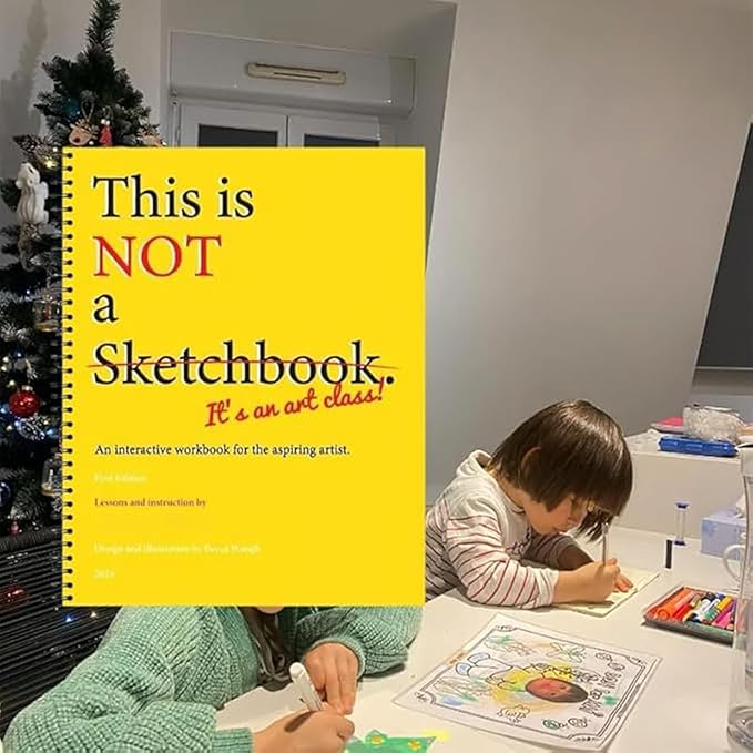 This is Not a Sketchbook, It's an Art Class by Lauren Horn
