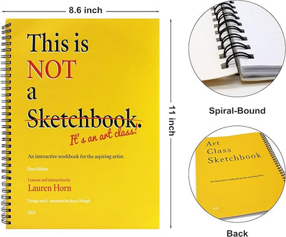 This is Not a Sketchbook, It's an Art Class by Lauren Horn