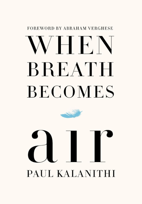 When Breath Becomes Air